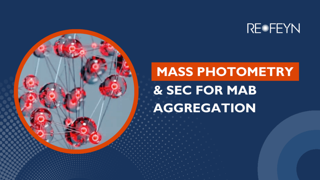 Webinar: Mass Photometry & SEC for mAb Aggregation