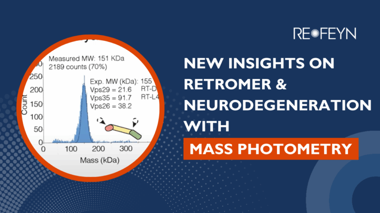 ghts on Retromer & Neurodegeneration with Mass Photometry