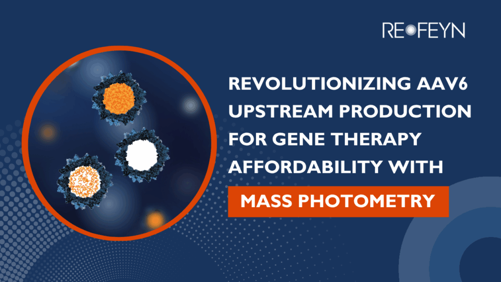 Revolutionizing AAV6 Upstream Production For Gene Therapy Affordability with mp